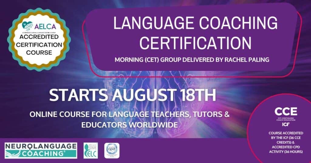 Language Coaching Certification Course with Rachel Paling - Morning - August 25