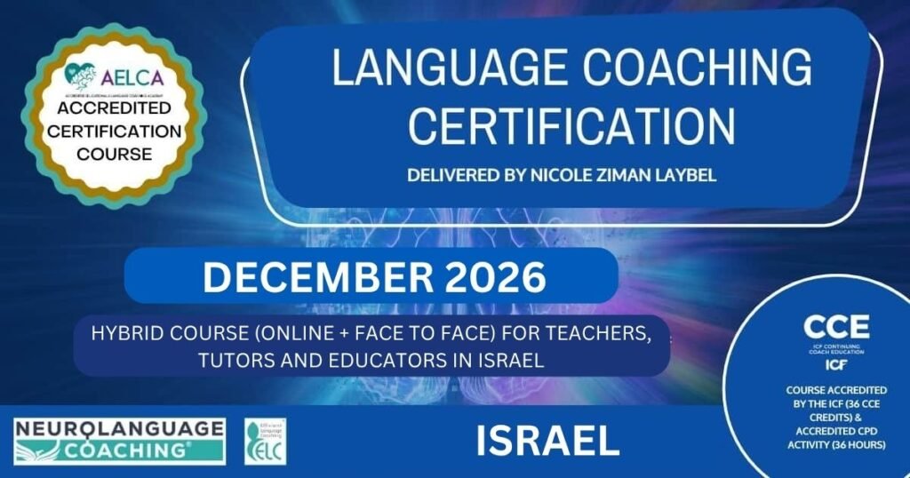 LCC Hybrid Dec2026 ISRAEL - Neurolanguage Coaching : Brain Friendly Language Learning