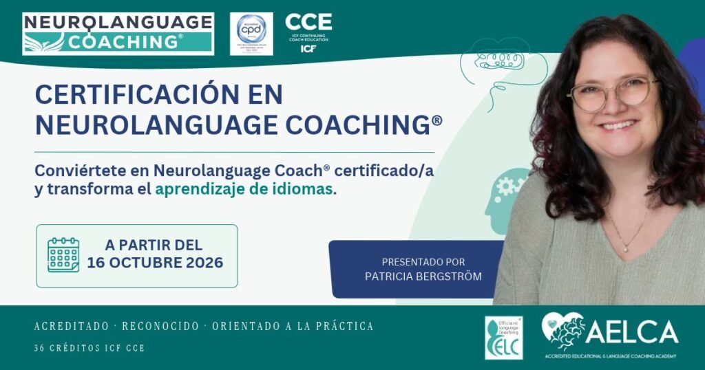 LCC Oct Nov 2026 SPANISH2 - Neurolanguage Coaching : Brain Friendly Language Learning